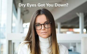 Dry Eyes? Drop the Visine and Visit your Eye Doc!